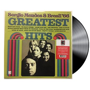 Disco de Vinil - Sérgio Mendes & Brasil '66 – Greatest Hits - LP Preto, 12", Novo, Lacrado, Importado, Reedição