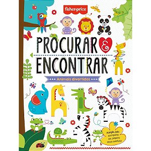 Livro Procurar e Encontrar Animais Divertidos - Fisher-Price