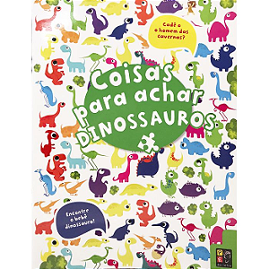 Livro de Procurar - Coisas para achar - Dinossauros
