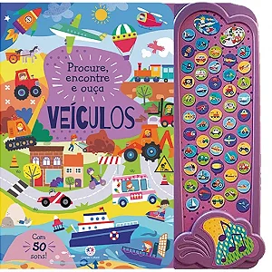 Livro Sonoro Veículos com 50 Sons Divertidos
