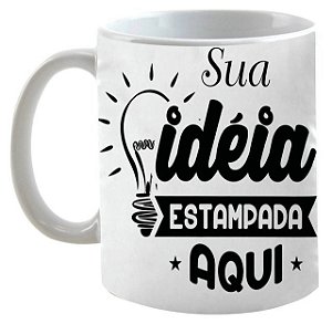 Caneca Porcelana Personalizada com sua ideia Alças Brancas e