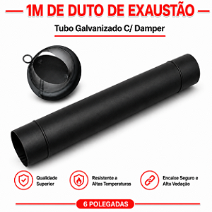 Tubo Galvanizado com Damper 6" Pintura Eletrostática Preta ArtMill