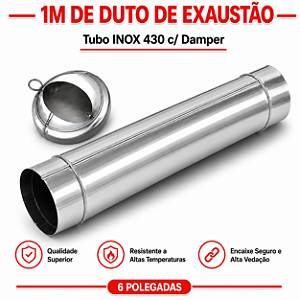 Tubo INOX 430 com Damper 6" ArtMill