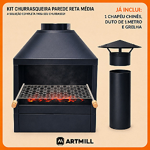 Kit Churrasqueira Parede – Reta Média com Grelha, 1 m de Duto de Exaustão e Chapéu Chinês – ArtMill