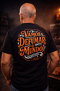 Camiseta "Vamos Defumar o Mundo!" – ArtMill