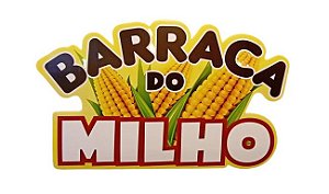 Placa Decorativa Barraca do Milho 46x27cm ref 60.27 c/ 01 unid Junino - NC Toys