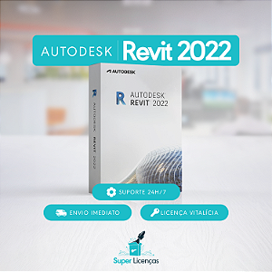 Autodesk Revit 2022 Vitalício – Envio Imediato Licença