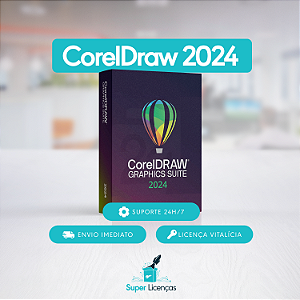CorelDRAW Graphics Suite 2024 para Windows e MAC Vitalício – Entrega Imediata