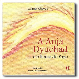 A Anja Dyuchad e o Reino do Fogo