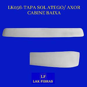 TAPA SOL ATEGO / AXOR CABINE BAIXA (SEM SUPORTE)