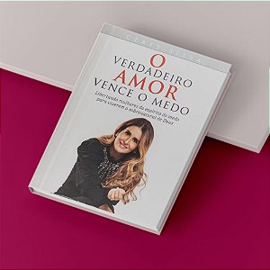 Ebook - O verdadeiro amor vence o medo