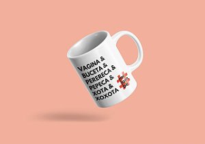 CANECA | Vagina