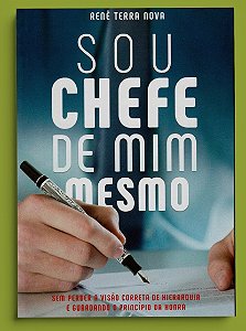 SOU CHEFE DE MIM MESMO