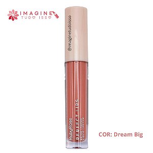 Batom Líquido Perfect Lips (COR Dream Big) - Ruby Rose