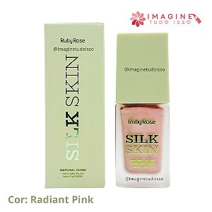 Iluminador Líquido Natural Glow Silk Skin (Cor Radiant Pink) - Ruby Rose