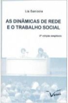 As Dinâmicas De Rede E O Trabalho Social - 2ª Edição Ampliada