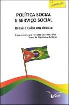 Política social e serviço social: Brasil e Cuba em debate