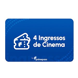 Gift Card 4 Ingressos de Cinema Primepass