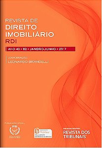 Revista de Direito Imobiliário - RDI - Edição nº 82 - Ed. Thomson Reuters/RT - em parceria com o IRIB