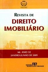 Revista de Direito Imobiliário - RDI - Edição nº 66 - Ed. Thomson Reuters/RT - em parceria com o IRIB