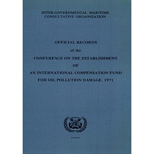 IMO-423E Compensation Fund Records for Oil Pollution Damage, 1978 Edition