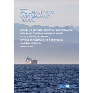 IMO-455E IMO Liability & Compensation Regime, 2018 Edition