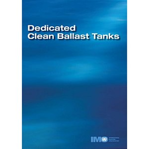 IMO-619E Dedicated Clean Ballast Tanks, 1982 Ed.