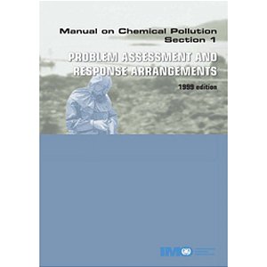 IMO-630E Manual on Chemical Pollution - Section I, 1999 Ed.