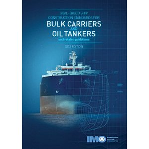 IMO-800E Goal-based Ship Construction Standards, 2013 Edition