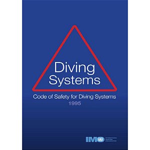 IMO-808E Code of Safety Diving Systems, 1997 Edition