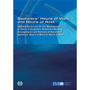 IMO-973E IMO/ILO G'lines on Seafarers' Hours, 1999 Edition