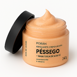 Esfoliante Corporal e Facial Pêssego Poran