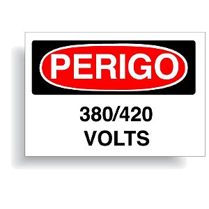 Perigo 380 / 420 volts com opção em vinil adesivo ou placa