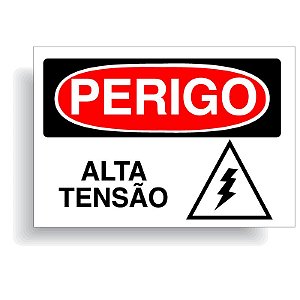 Perigo alta tensão  com opção em vinil adesivo ou placa