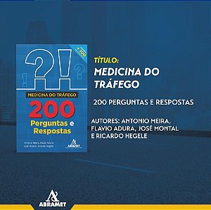 Medicina do Tráfego: 200 Perguntas e Respostas