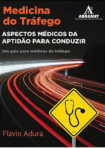 Aspectos Médicos da Aptidão para Conduzir