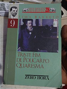 Livro - Triste Fim de Policarpo Quaresma - Lima Barreto