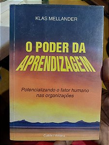 Livro - O Poder da Aprendizagem - Klas Mellander