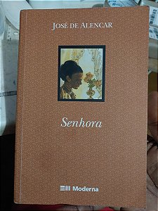 Livro - Senhora - José de Alencar