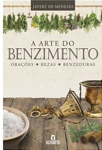 A Arte do Benzimento