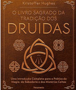 O Livro Sagrado da Tradição dos Druidas
