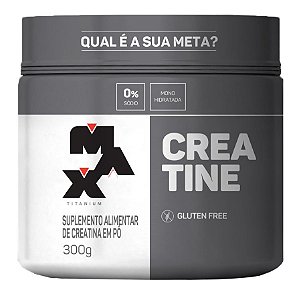 CREATINA MonoHidratada 300g - Max Titanium