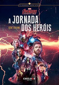 Vingadores: Guerra Infinita - A Jornada dos Heróis