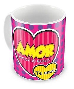 Caneca Porcelana Amor Maior do Mundo