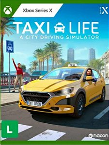 TAXI LIFE: A CITY DRIVING SIMULATOR Xbox Series x|s