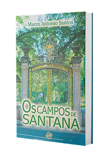 Os Campos de Santana - Marco Antonio Santos