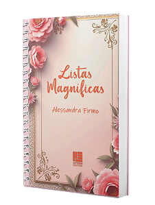 Listas Magníficas - Alessandra Firmo