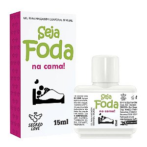 SEJA FODA NA CAMA GEL ADSTRINGENTE 15ml Secret Love
