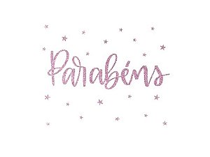 TRANSFER p/ balão LETTERING "PARABÉNS" ROSA GLITTER