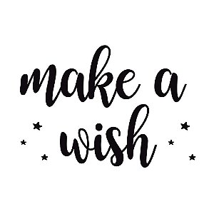 TRANSFER p/ balão LETTERING "MAKE A WISH" PRETO